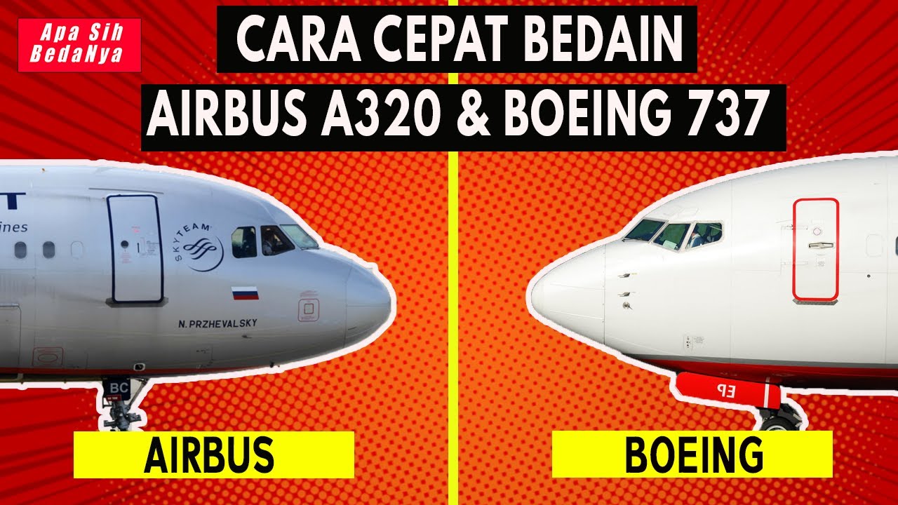 PERBEDAAN PESAWAT AIRBUS DAN BOEING | Apa Sih Bedanya? - YouTube