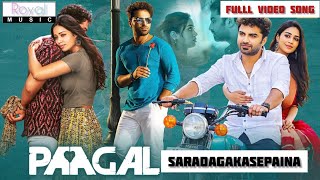 SaradagaKasepaina Full Video Song | Paagal Movie Tamil Songs | Vishwak Sen | Naressh Kuppili