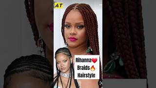 Rihanna Top ❤️ Braids Hairstyle #rihanna #asaprocky #hairstyle #braid #shorts