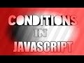 #8 Conditions in JavaScript | Learn JavaScript with ServiceNow | ServiceNow JavaScript Tutorial