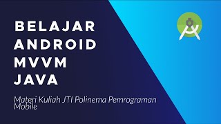 Learn Android Jetpack MVVM Java - Basic View Model