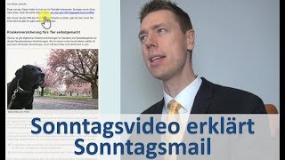 Sonntagsvideo erklärt Sonntagsmail :)