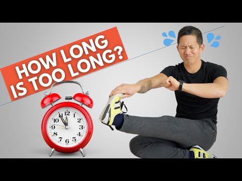 Is it bad to stretch for too long?