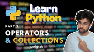 Python Operators & Collections in Tamil | Python Part 3 | Feat. GreensTechnolgies