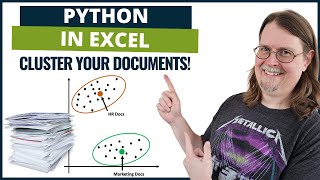 K-Means Clustering Text Documents: Python in Excel Tutorial (Free Files)
