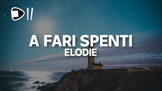 Elodie - A fari spenti (Testo/Lyrics) [e sento ancora addosso le tue mani]