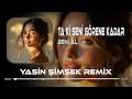 Ta Ki Seni Görene Kadar ( Yasin Şimşek Remix ) Afro House Remix
