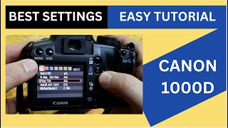 Canon 1000D Tutorial & Best Easy Settings (HINDI / URDU) For Photos