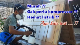 Test ngecat pake alat murah 225 ribu - Mollar electric spray gun MLR-ESG350