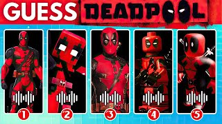 Guess Deadpool Dance And Song by Their Voice ~ All Deadpool Variants | Ultimate Deadpool Quiz