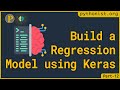 Building a Regression model using Keras - Pt-12 | Machine Learning using TF