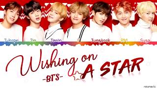 BTS (防弾少年団) - 'Wishing on a Star'🌠 Lyrics [Color Coded Kan_Han_Rom_Eng]