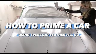 PRIMING A 1967 JAGUAR 420G WITH EVERCOAT FEATHER FILL G2 PRIMER