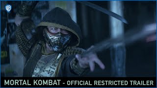 Mortal Kombat – Official Restricted Trailer