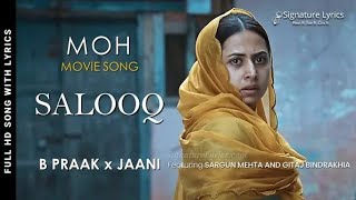 Salooq - Lyrical | MOH | B Praak | Jaani | Gitaj Bindrakhia Sargun Mehta | DS MUSIC | Sad Song