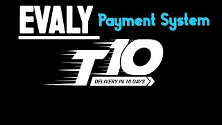 Evaly T10 payment Method||ইভ্যালির যেকোন তথ্যের জন্য সাথে থাকুন।