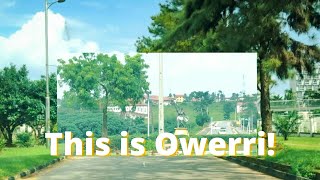 #Owerrithroughmylens : Owerri Imo state + Road trip to FUTO + A Drive through VLOG in #owerri