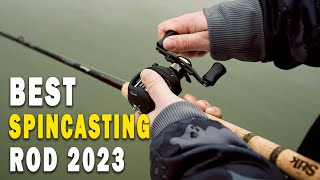 Best Spin casting Rod for 2023 -  Strongly Recommended!