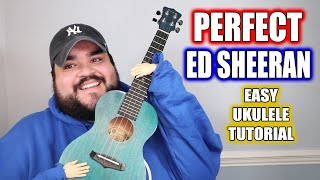 ED SHEERAN - PERFECT | Easy Ukulele Tutorial