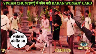 Bigg Boss 18 LIVE: Vivian Dsena Vs Chum Darang Fight कौन सही, Karanveer Woman Card