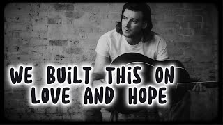 Morgan Wallen - We Built This on Love and Hope ft Luke Combs, Post Malone [Official Music]