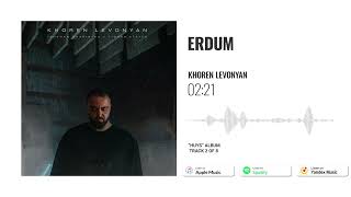 Khoren Levonyan - Erdum (Offical Audio)