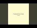 Fragments Sky Crystal