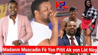 Madanm Pastè Muscadin Gentan fè yon Pitit Ak Yon Lòt Nèg - Profèt Makenson Salanbe Magdala