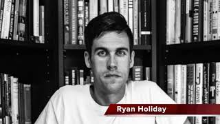 Ryan Holiday: The Obstacle Is the Way