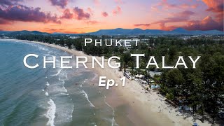 Explore Cherng Talay, Phuket with FazWaz: Your Ultimate Area Guide to Finding Your Dream Lifestyle