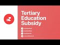 Tertiary Education Subsidy