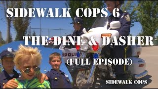 Sidewalk Cops Episode 6 - The Dine and Dasher Full Episode Uncut!