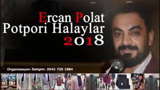 Ercan Polat  / Potpori halaylar