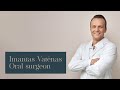 Meet oral surgeon Imantas Vatėnas