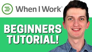 How To Use WhenIWork - WhenIWork Tutorial For Beginners (2021)