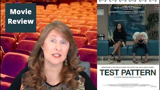 Test Pattern movie review 2021