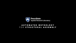 Automated Metrology for Structural Assembly