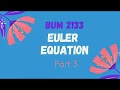 Ordinary Differential Equations (Euler Equation P3)