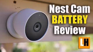 Nest Cam Battery Review - Unboxing, Features, Installation, Testing - Is this camera RELIABLE?