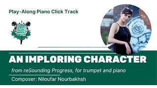 An Imploring Character, for trumpet and piano | Niloufar Nourbakhsh - Play-Along Click Track