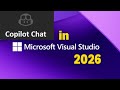 Visual Studio 2026 with GitHub Copilot Chat | AI