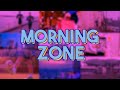 MORNING ZONE | 25 November 2024