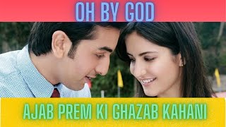 Oh By God | Ajab Prem Ki Ghazab Kahani | Ranbir Kapoor | Katrina Kaif | Sunidhi Chauhan | Mika Singh