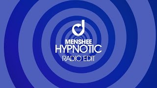 Menshee – Hypnotic (Radio Edit)