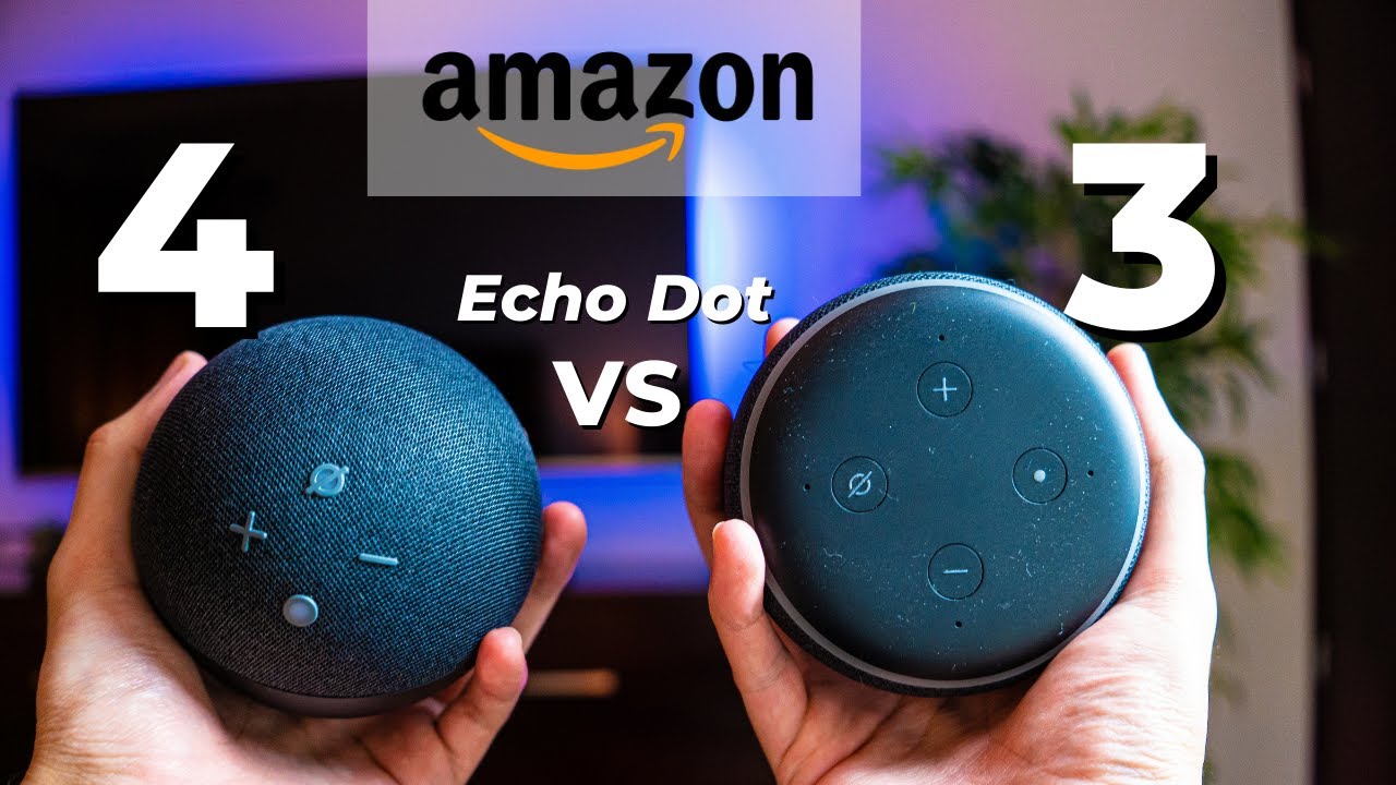 Amazon Echo Dot 3 Vs Echo Dot 4 - ¿Cuál Es Mejor? - YouTube