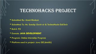 Task2 on Java Programing | Online Internship program at @Technohacksedutech