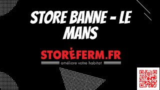 🌞 Store Banne avec Lambrequin Déroulable | Installation Premium au Mans par Storeferm 🏡 #lemans