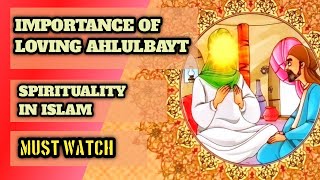 The Love Of AhlulBayt | Prophet's Family | Hazrat Muhammad's Progeny | Kids Story | Must Watch