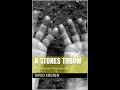 A Stones Throw by David Edgren