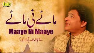 Maaye Ni Maaye | Sher Miandad Khan | Eagle Stereo | HD Video